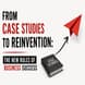 From Case Studies to Reinvention: The New Rules of Business Success